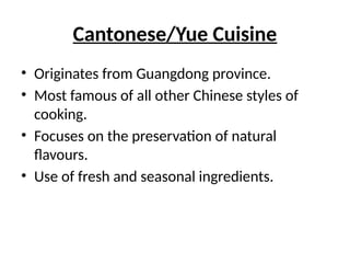 Chinese cuisine and its popular food regions .pptx