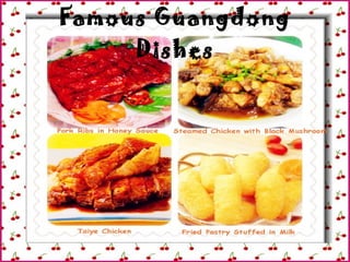 Famous Guangdong Dishes 