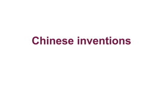 Chinese inventions
 