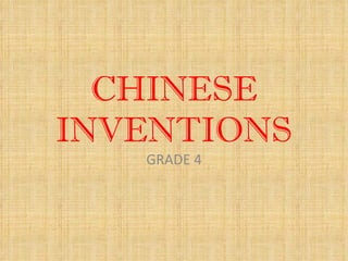 CHINESE INVENTIONS GRADE 4 