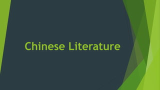 Chinese Literature
 