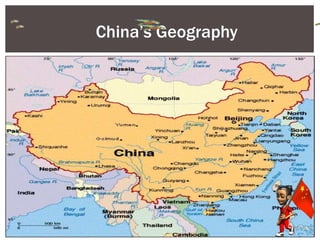 China’s Geography
 