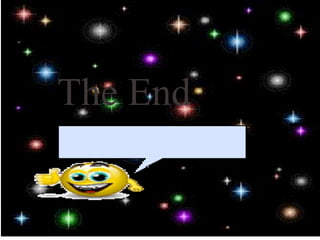 The End
 