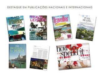 DESTAQUE EM PUBLICAÇÕES NACIONAIS E INTERNACIONAIS
 