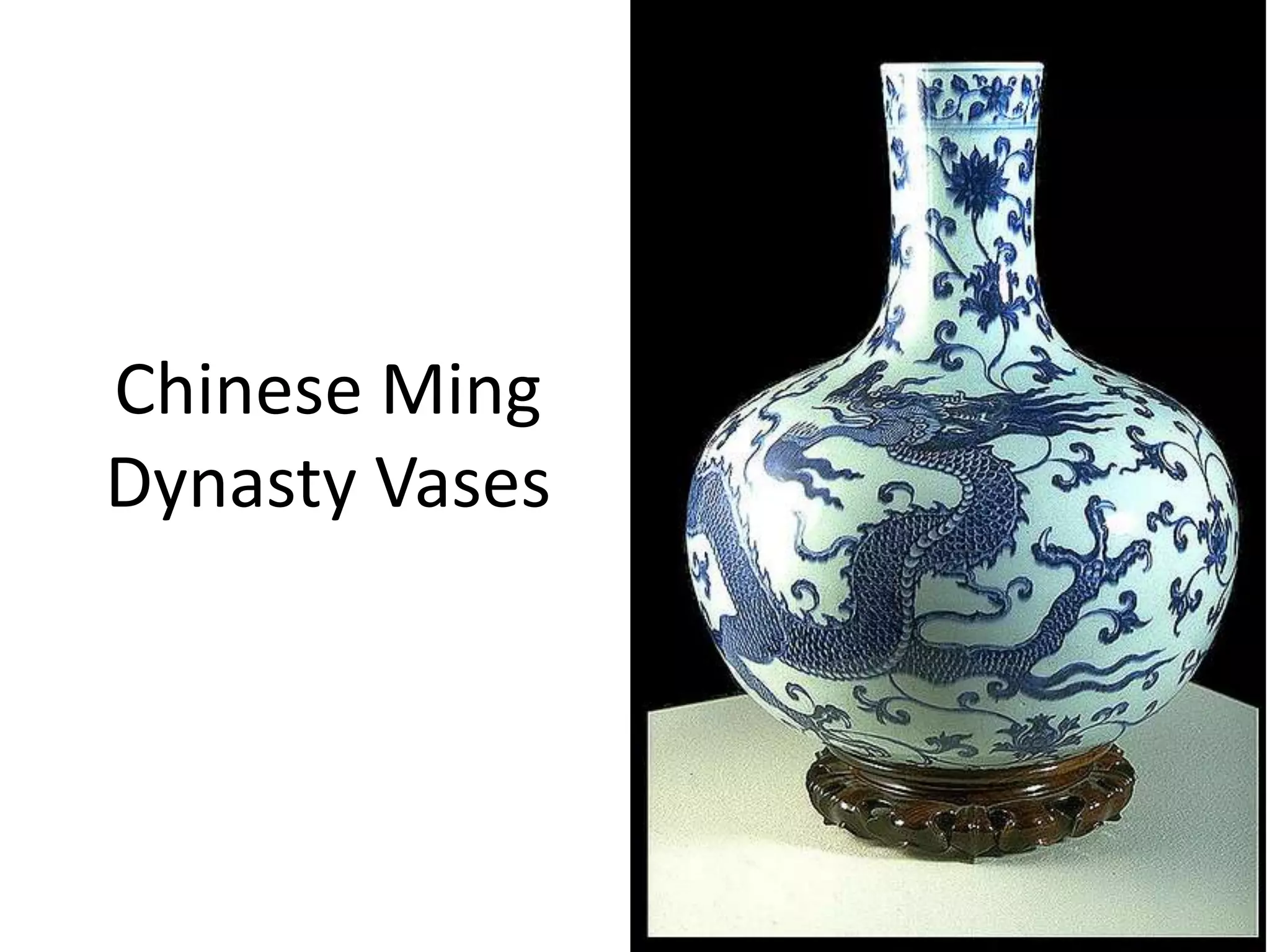 Chinese ming dynasty vases PPT
