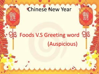 Chinese New Year ,[object Object],[object Object]