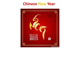 Chinese New Year
 