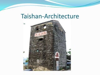 Taishan-Architecture