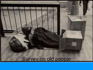 Survey on old people 