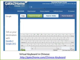 Virtual Keyboard in Chinese:
http://gate2home.com/Chinese-Keyboard
 