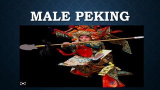 MALE PEKING
 