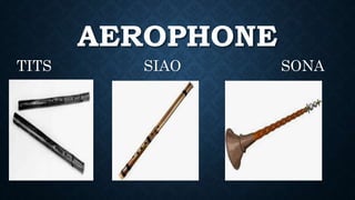 AEROPHONE
TITS SIAO SONA
 