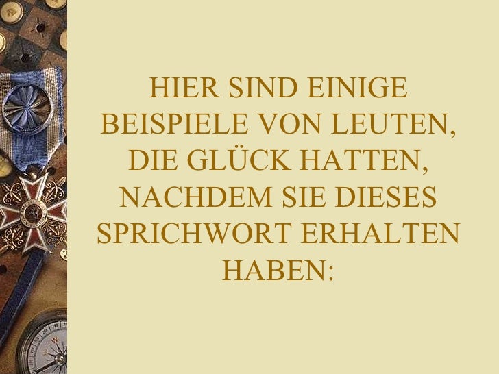 Get Sprichwort glueck For Android Free Sprichwort Glueck