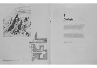 -rt 
' I' I 
·' 
•' 
Grande lemplo de Ramst5 11, MuS"'~ '30i·'235 a.C. 
~ 
I 
s 
Circulac, iio 
:cr05 c~:;~o ~-eo ccn;o umw '.~ • a ·~ tr.:r~ 
Z<A ·e~%na ms·s i.•dJ""!""' o~ ~..,&do erne .~a p~v~ur.-..r.J ra 
::c~p·~ ;a ;:lm".J a· .~:c.U c;; q.e a "'1· ~,~. a:t ~ e ::cr~"-'J 
urr~ 5"'"..t. 5e CJra~...trl.a. e"' !(._S e~:3~c; &e oro.~..o.GCm m a~~ -~ 
a?!i.,a~ e ll.'ln~"'D ,.,.a a-..: ,;e,;;Qja ·G wpo . loa~: "''5 .z o 
:;.er:~!Jtwrr-.. : .. ..:.z d.a.dt.,....S.5~"a.i t..,_.(:"f'(y.~,, ~C ... ..Z"'.SaJ 
~er accrp;ra eo.~:.a ~e,.:..1:~mew=·~ mJ~35ep.ar~ 
~r~errr~ a ~~~Fil' rn-a• a "" r~.a ~P~;. J W"' tJ"';;.os. 
.. A -~oen.reo-"•Joo~·.v~'>CC'":'C5t0'" r;,oe• 
•.s' •.a¢" es::a 5elr'f't e"l· ..... Fr"'"..!-<ol5 ~~ q.! wo· !<..~,-,a 
t~~..Jooer.o;?35"~-t"".Vm~.et!~ s.,..~~ ~__,,..Jo. s~b-· 
slo w;;.ia:; pet;; ocas '·'.fa c•a-~ ~~Jl-~ r~ ai~"te5 rk 
a_~ proce$:.0. r()!>,;o;; a;rpc;;e •C5SO J!'.Om'C';.? ~:J !1:1 ai05¥~ · 
'''T' 0%05~~ .. 
Ci'.af~ ":o-a Rot-•-t Y.Je 
Bo.1_-., M .. .,. ... ~ .,t: ;.... :ec"""'" 't 
·m 
 