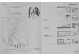 CIRCULA~AO: MOVIMENTO ATRAVES DO ESPA~O 
• ~~ •0550 rr ·un'.c ~e w CO"U~J3 GOf"? a "'!3 ~-u~; .a''· 'cor.tc;a ~ 
t5~t;G' .,ea;.f: ;;..~ -~.Je·~r.eo~~;;oe .,..~,oo;;eN-etr~., 
:Cm r~ 'f ler"' • Tempo 
a~.~ J~ · • Seqii2ncia 
Pot; Espaf05. 
e.~~rr'":.Sll'Oh • • • ·.,. ·~ ;io >-H"p8~ e!!l o,Jt ja e;:..~.,..o:; e ra";J ~ 
o,;as ., "'loi5 . Eso~ cap:...o ao:t!i~'ta ~ p-r.c;~as corrport!':to de or" 
~:cr.a ~! crc...~OO" t..~ ea :-.QOCWIO ~;erre"109 r-o= ~ .os ~J~ a;e:.sm '":0*-' 
r·ow.l,'l3 Jas •;J.nr.a~' es~a;~ 6e;e. 
lr 
.. 
h"' 
ff;., 
~ 
.1. 
' ) 
/ 
Grande corrdor com iluminafio unital.~ ' 
do •:·, 1 IUln Keyt'~ '" C• ~ ~ 
'A 
ElEMENTOS DE CIRCULACAO 
Acesso 
• • ,~1 [)';:.~·~ 
Entrada 
· C.. Fr.·a wa Vt'fJ . - ---- ----" 
(anliguraciio do Vio 
· f~.-~.1 ;'",.. ~E~a~ 
"""""' 
/ .~ • ' ..,.,. • I' o ~• ... ~:i .. ~.:,· 
Relasoes Via-Espoco 
• " ;•~. o ·• Cr. • · ~ ·w ·ay&5tl3 
forma do Espo1o de Circulociio 
lC l(lQ 2H 
 