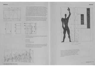 MODULOR 
__ !§· 
"'' 
l 
- - .1L. 
302 / AROUIIHURA . FORMA. £SPA~O l ORP£1.1 
LD ecrww.~"'T>~ 5tu ,.-~~ma 4e proporJc.r~aUaat.. o 'Aod:!br. P&o 
o~r:z.J,·d~ Jin·~r~5 d!J,u~~ue cor.'".Jme daq~tlo {lit 6 ~-.Bel'! as 
fmm:m:;ci~ rned·~ de,; ~r~ ~(poo;, e out~ ~m~ts c, z.y_&. 
came >llr<io ·r.~~r. ::311'.¢.t !1C3!>t :utis, flO!" form,wam par'".e oa ~r.au.-.J>.oc. 
~"'-'- . ' . (14C«PP hu·r.JtiC,fil~·.-.c~~rt e flnl't.a toiltecJaq~c1a lwrr.ot~i<!o,u~r<?S 
'11M, a~ ;tim: Oastll'J, por.. ~. r.t:.&, ~a fem;w.cnrs dt rr>td~ o 'lc.iikr, 
;Jr,:Q "-' ma~"'Bllw (a!> :i l!l~M~!: e;,t~"'k Setao Aurtt~ uSW,~! 
~•rorH..clJ ~ r~ P"OJIQ~ tl' corpo numanq (d:l!!Cns&s funcio~3:S) 
I.e Co:wser .r.IGiou setl'-t?!.C:i~ ~ 1942 e pub:!WJ 0 MMui?r. ~mstr.:#(la 
~jnrb!:O<A p;!'lJ il ex.Jli.t h11r.ana aplic8>':! univrr~.;lrr.e11te 9 A:qoifd;,., e 
.'.'t.;Jr~llm 1~. iJm~ulld!!loolume. Mcdufor/1, f01 pu~liG!ld~c:m !~. 
:: r---~~---~ 
~ 
I. 
~ malllll>M;~ oor%iU<lmes medidsr., li3, 70t'-o'm. propoltiora-iasclt 
IY.Mdtl G!im 3 5~, Aure~. 
!3- 70: 113 
113• 70: 1£)3 
113 · iO • •3:226(2x'!~) 
113.183 c 226 d(f.t.t~ Ot5p8~DC!ipMII pt3 iie~ra ·~ms~J .. A p.~r: r ,:e Jtje 
226. !.£ Car>.Jo•!>~at>..e:;o;c. <t~ s ~ ~ Ve<mell!8 , /'-2!J', e:x•lJJs de d~'~sa~ 
liCCI'CSUtlte6, re/;;ciQ!I3d~~~at!>l'8 03 fl~ura humana. 
~ 
J : 
MODULOR 
' ~· 
/. 
I 
~ j 
,. 
.. 
~ I .., 1  ? 
;: 
~~ 
T 
.. - 
 