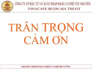 TRÂN  TRỌNG  CẢM ƠN 