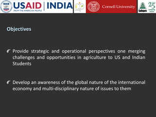Cornell University and Sathguru Engagement in Agriculture Development In South Asia - 1994 - 2011