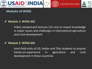 Cornell University and Sathguru Engagement in Agriculture Development In South Asia - 1994 - 2011