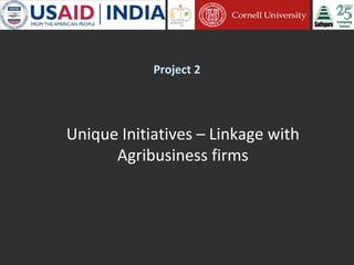 Cornell University and Sathguru Engagement in Agriculture Development In South Asia - 1994 - 2011