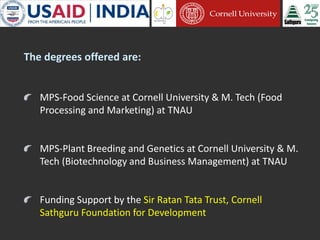 Cornell University and Sathguru Engagement in Agriculture Development In South Asia - 1994 - 2011