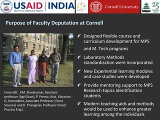 Cornell University and Sathguru Engagement in Agriculture Development In South Asia - 1994 - 2011