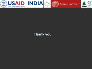 Cornell University and Sathguru Engagement in Agriculture Development In South Asia - 1994 - 2011