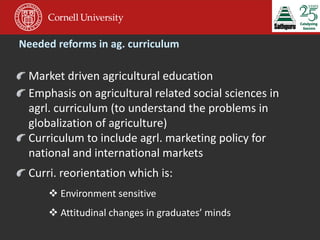 Cornell University and Sathguru Engagement in Agriculture Development In South Asia - 1994 - 2011