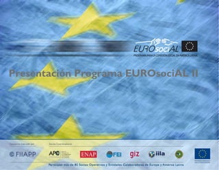Presentación Programa EUROsociAL II

 