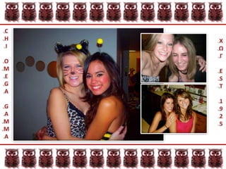 CHIOMEGAGAMMAΧΩΓEST1925