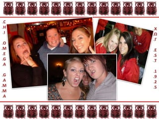 CHIOMEGAGAMMAΧΩΓEST1925