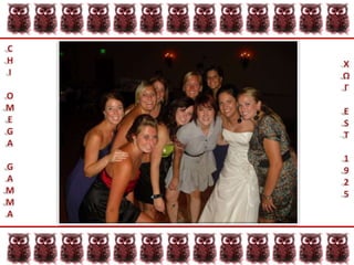 CHIOMEGAGAMMAΧΩΓEST1925