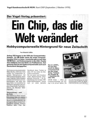 Vogel Kundenzeitschrift MUM: Start CHIP (September / Oktober 1978)
12
 