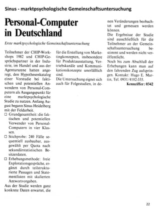 Sinus - marktpsychologische Gemeinschaftsuntersuchung
22
 