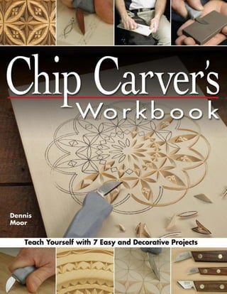 Chip carver's workbook