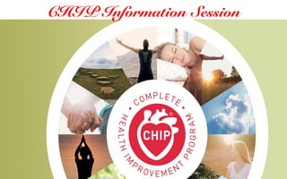 CHIP Information Session
 