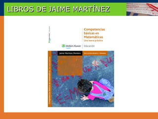 LIBROS DE JAIME MARTÍNEZ
 