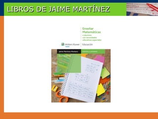 LIBROS DE JAIME MARTÍNEZ
 