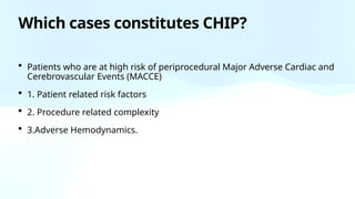 COMPLEX HIGH RISK INDICATED PERCUTANEOUS CORONARY INTERVENTION - AN ...
