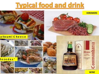 Halloumi Cheese “ Mezedes” HIROMERI WINE 