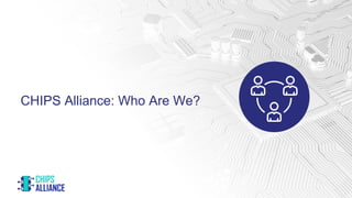Chips alliance omni xtend overview | PPTX