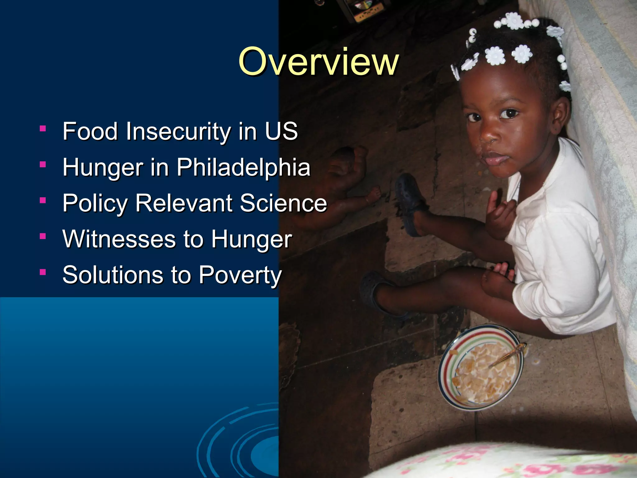 Food Insecurity & Hunger in Philadelphia and U.S. | PPT
