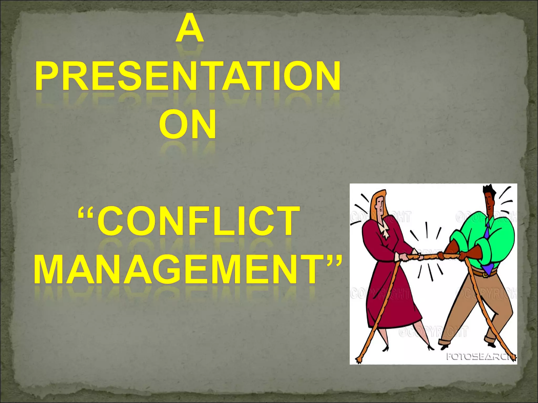 PPT conflict management | PPT