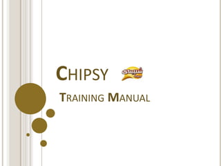 ChipsyTraining Manual 