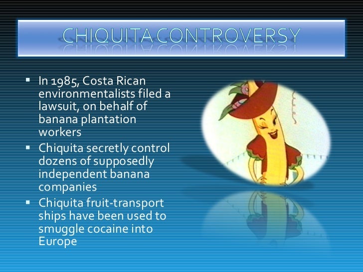 BLOOD BANANAS CHIQUITA IN COLOMBIA CASE STUDY PDF