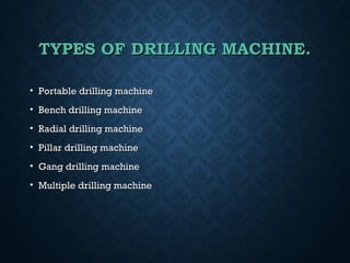 PRESENTATION ON DRILLING MACHINE | PPT