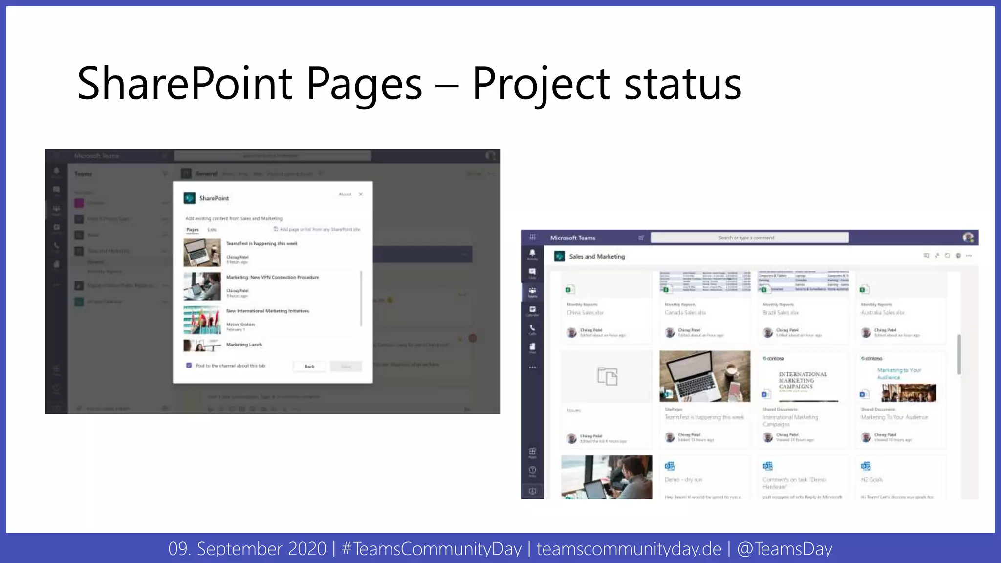 09. September 2020 | #TeamsCommunityDay | teamscommunityday.de | @TeamsDay
SharePoint Pages – Project status
 