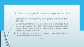 Comprehensive Analysis of Boundary Layer Separation in Fluid Flow | PPTX