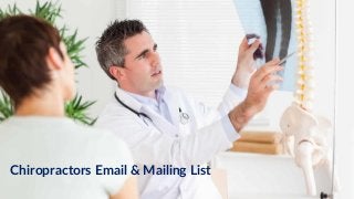 Chiropractors Email & Mailing List
 