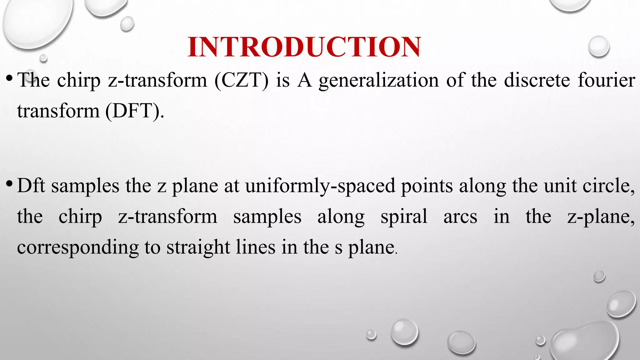 Chirp z algorithm 1 | PPTX
